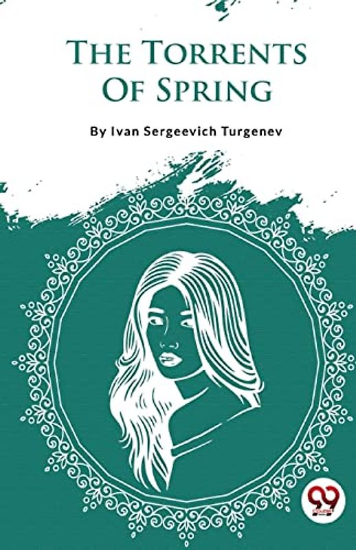 The Torrents Of Spring