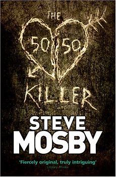 The 50 / 50 Killer, English edition - Mosby, Steve