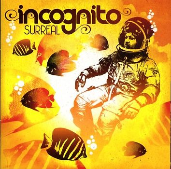 Incognito - Surreal