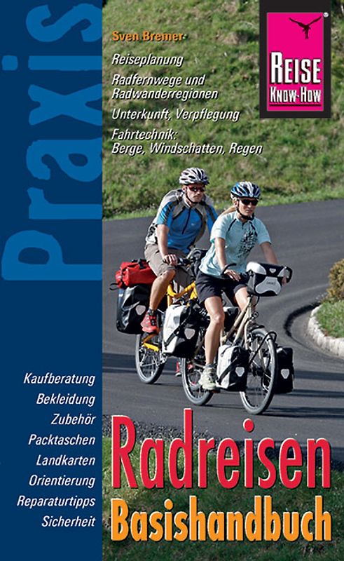 Reise Know-How Praxis Radreisen Basishandbuch