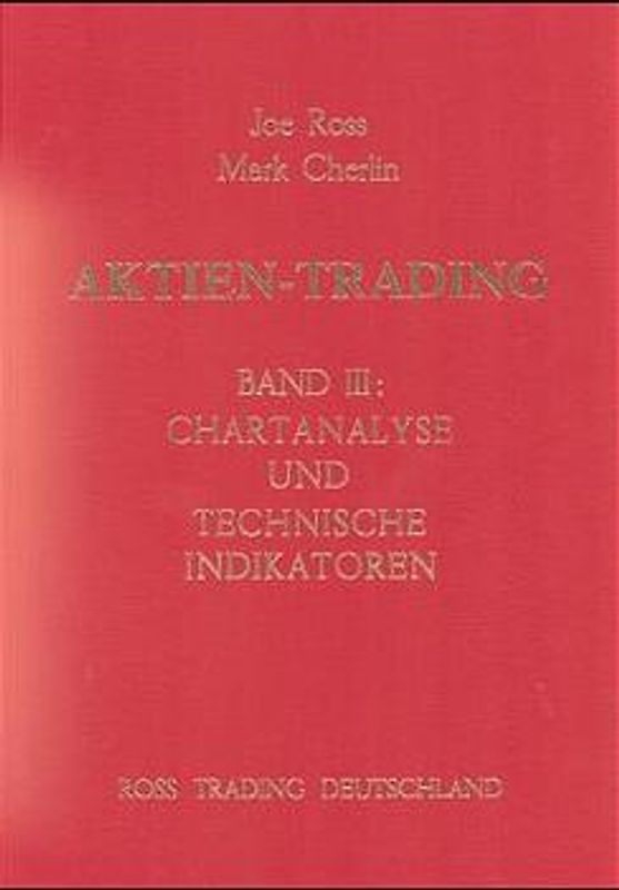 Aktien-Trading / Chartanalyse und technische Indikatoren
