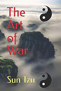 The Art of War by Sun Tzu : The Official Edition