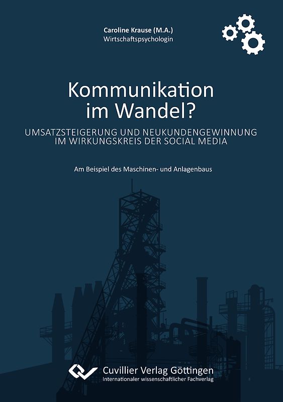 Kommunikation im Wandel? Umsatzsteigerung und Neukundengewinnung im Wirkungskreis der Social Media