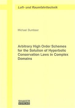 Arbitrary High Order Schemes for the Solution of Hyperbolic Conservation Laws in Complex Domains
