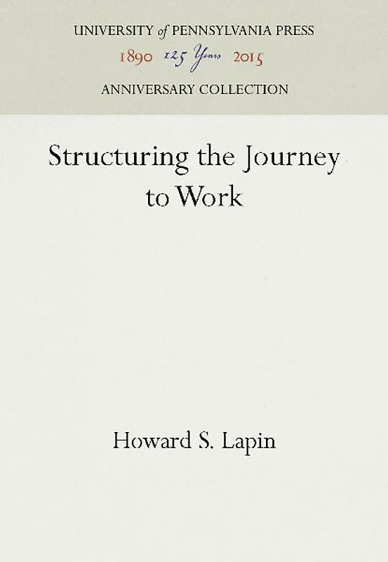 Structuring the Journey to Work