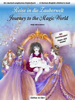 Reise in die Zauberwelt /Journey to the Magic World