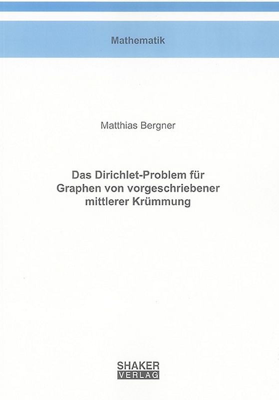 Das Dirichlet-Problem für Graphen von vorgeschriebener mittlerer Krümmung
