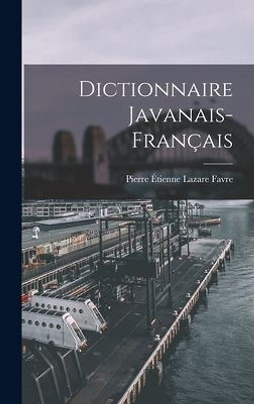 Dictionnaire Javanais-Français