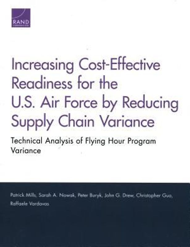 Increasing Cost-Effective Readiness for the U.S. Air Force by Reducing Supply Chain Variance