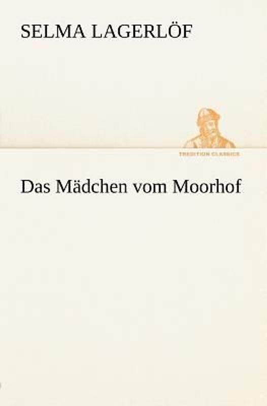 Das Mädchen vom Moorhof