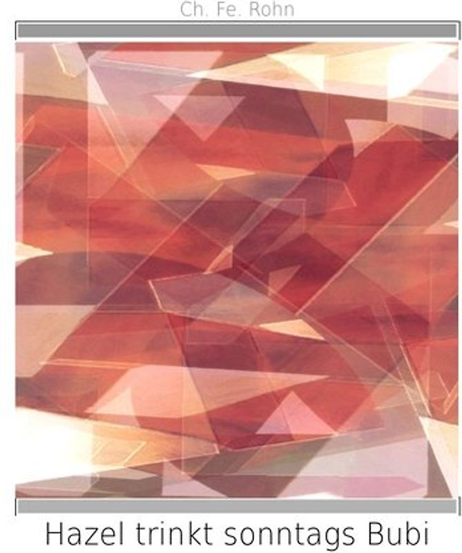 Hazel trinkt sonntags Bubi