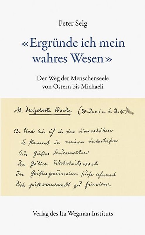 "Ergründe ich mein wahres Wesen"