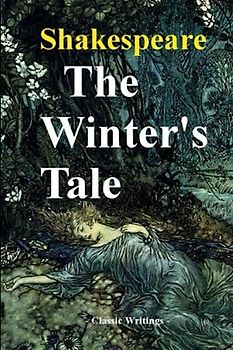 The Winters Tale: William Shakespeare