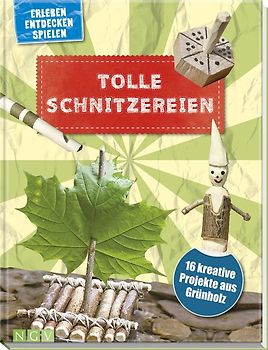 Tolle Schnitzereien für Kinder ab 8 Jahren