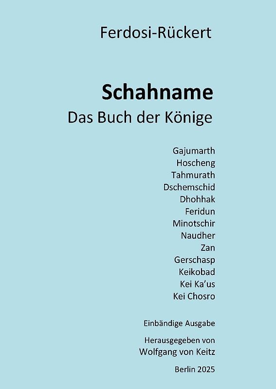 Schahname - Das Buch der Könige