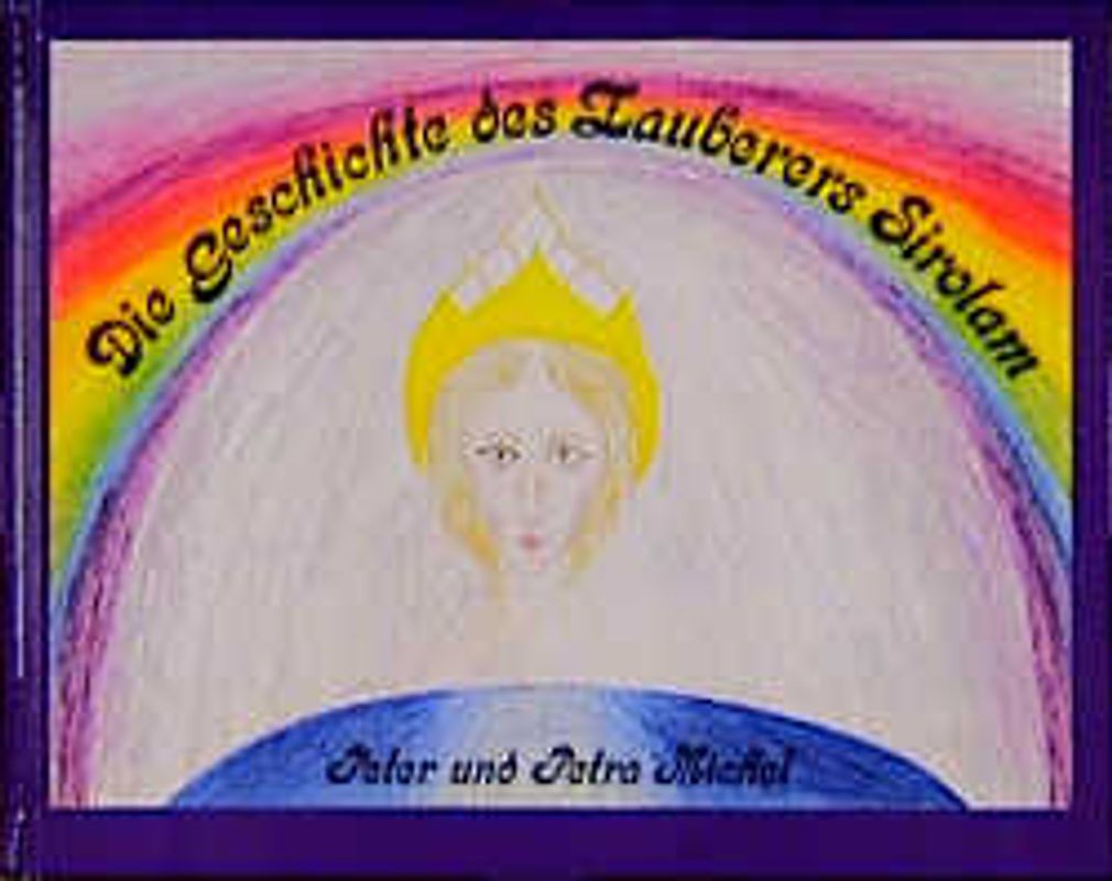 Die Geschichte des Zauberers Sirolam