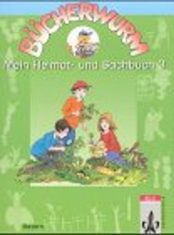 Bücherwurm - Ausgabe für Bayern / Mein Heimat- und Sachbuch 3