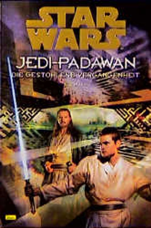 Star Wars - Jedi-Padawan / Die gestohlene Vergangenheit