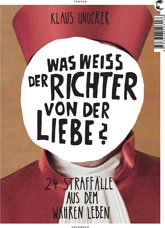 Was weiß der Richter von der Liebe?