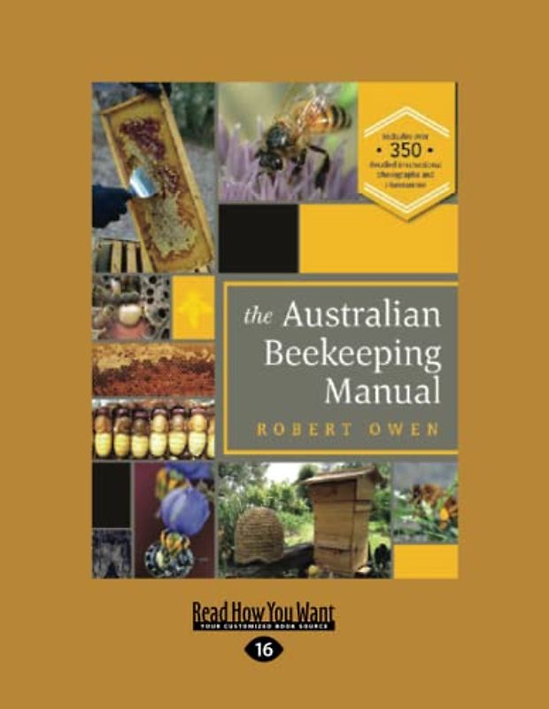 The Australian Beekeeping Manual: [large print edition]
