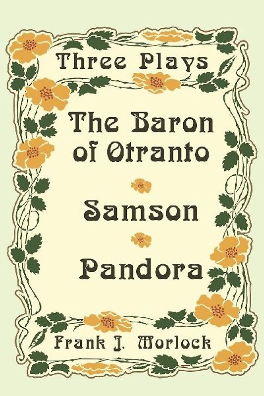 The Baron of Otranto & Samson & Pandora
