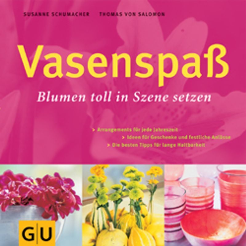 Vasenspaß Blumen toll in Szene setzen
