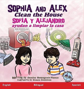 Sophia and Alex Clean the House