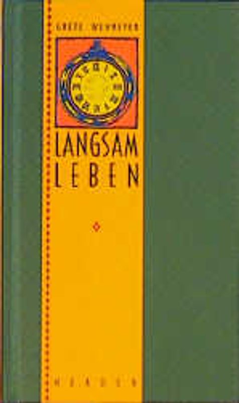Langsam leben