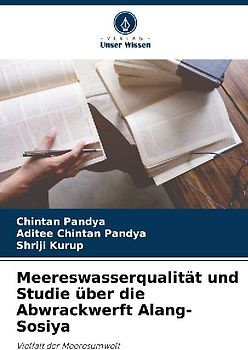Meereswasserqualität und Studie über die Abwrackwerft Alang-Sosiya