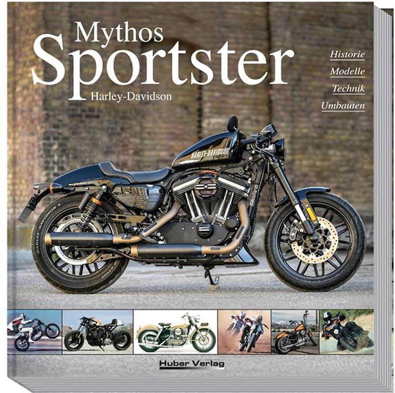 Mythos Harley-Davidson Sportster
