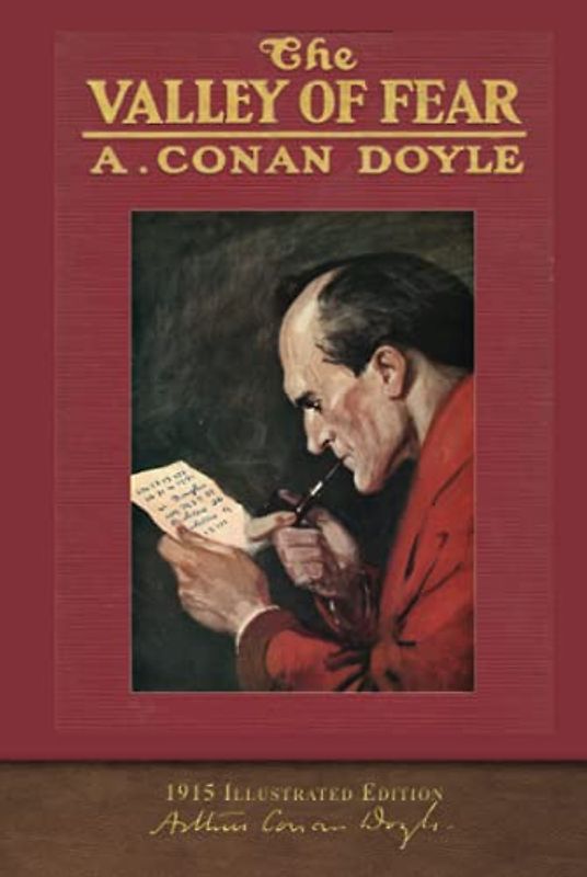 The Valley of Fear (1915 Illustrated Edition): 100th Anniversary Collection