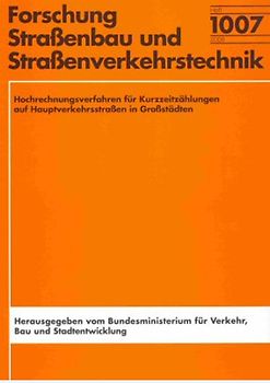 Hochrechnungsverfahren für Kurzzeitzählungen auf Hauptverkehrsstraßen in Großstädten