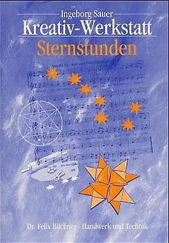 Kreativ-Werkstatt / Sternstunden