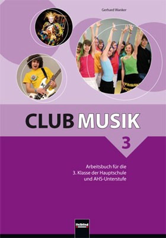 Club Musik 3 Arbeitsbuch - Ausg. Österreich