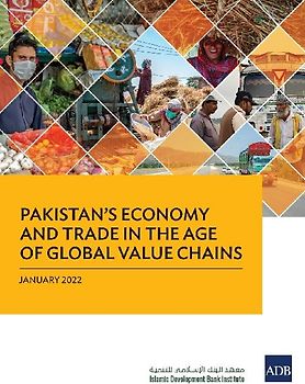 Pakistan's Economy and Trade in the Age of Global Value Chains