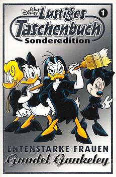 Lustiges Taschenbuch Sonderedition: Band 1 - Entenstarke Frauen - Gundel Gaukeley [Taschenbuch]