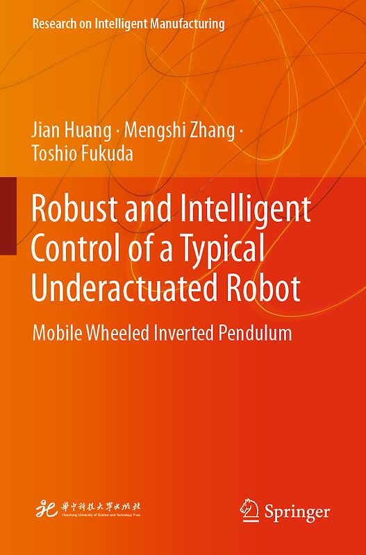 Robust and Intelligent Control of a Typical Underactuated Robot