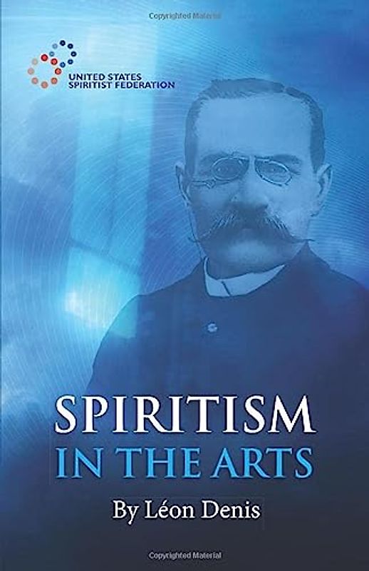 Spiritism in the Arts