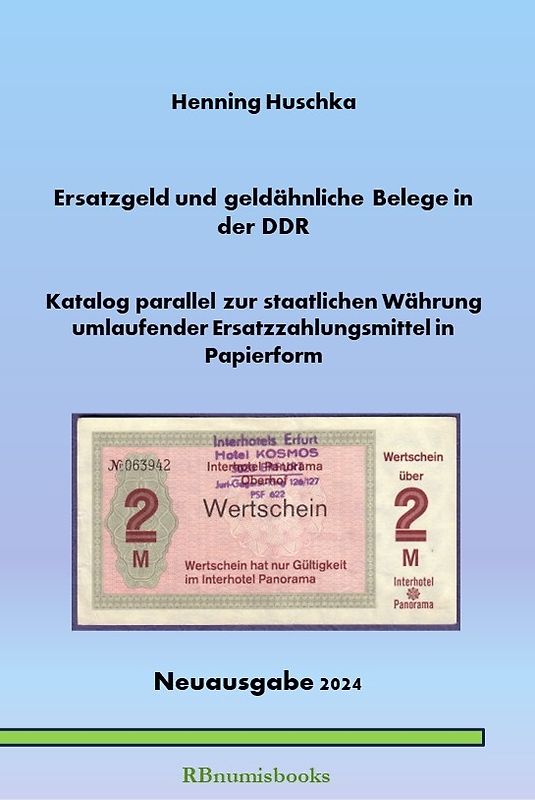 Ersatzgeld und geldähnliche Belege in der DDR