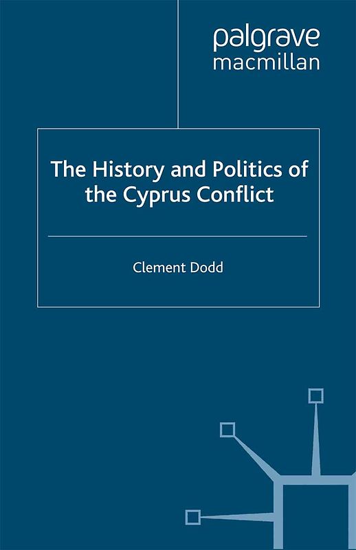 The History and Politics of the Cyprus Conflict