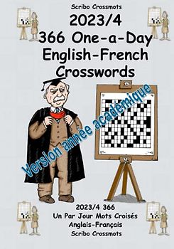 2023/4 366 One-a-Day English-French Crosswords: 2023/4 366 Un Par Jour Mots Croisés Anglais-Français (Dual-language Crosswords, Band 38)