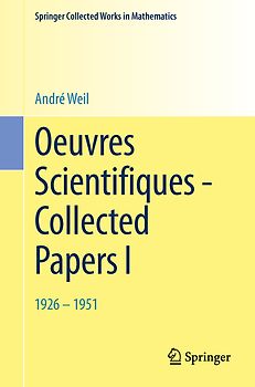 Oeuvres Scientifiques - Collected Papers I