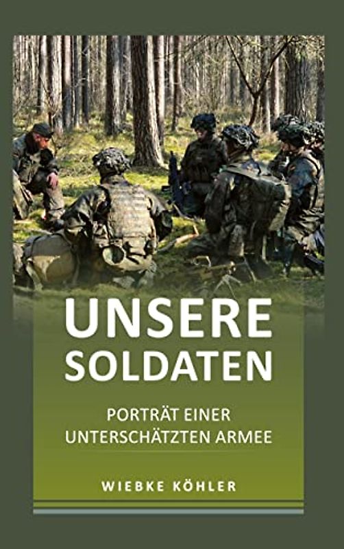 Unsere Soldaten