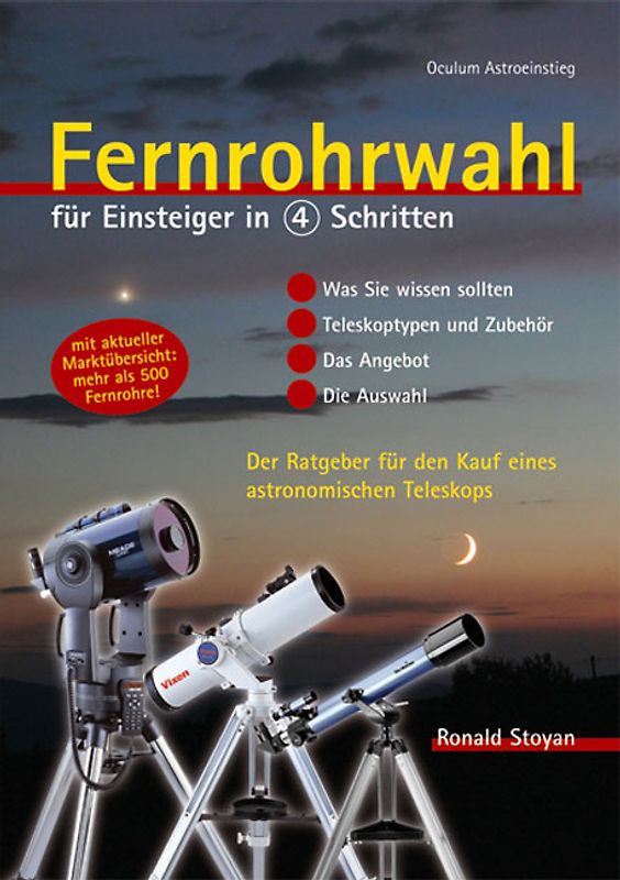 Fernrohrwahl für Einsteiger in 4 Schritten