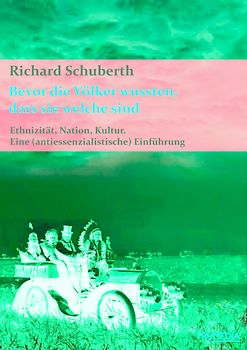 Bevor die Völker wussten, dass sie welche sind