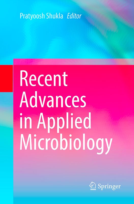 Recent advances in Applied Microbiology