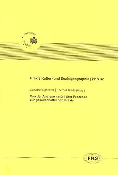 Von der Analyse natürlicher Prozesse zur gesellschaftlichen Praxis