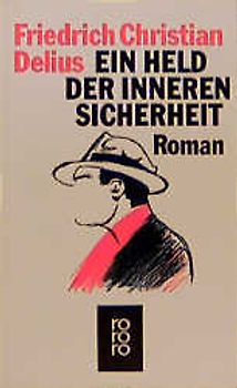 Ein Held der inneren Sicherheit