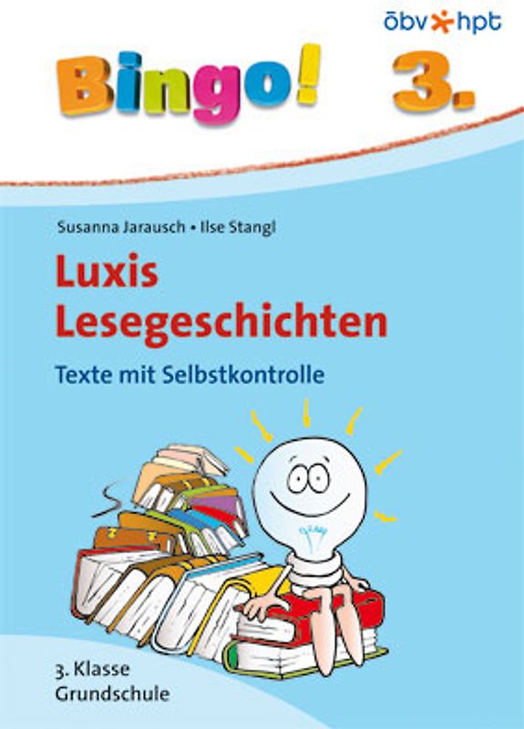 Bingo! Luxis Lesegeschichten - 3. Klasse