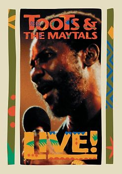 Toots & The Maytals - Live!